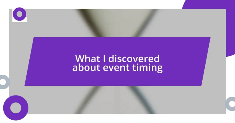 What I discovered about event timing